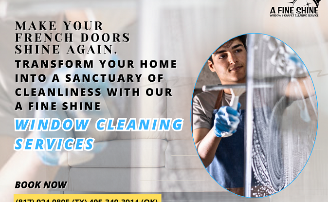 Make Your French Doors Shine Again. Transform Your Home into a Sanctuary of Cleanliness with Our A Fine Shine Window Cleaning Services