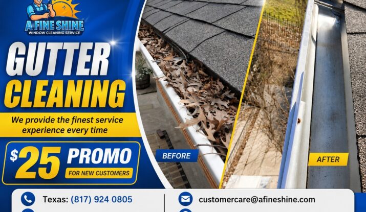 Gutter cleaning service advertisement showing before-and-after photos of clogged and cleaned gutters, with a $25 new customer promotion from A Fine Shine Window Cleaning Service.